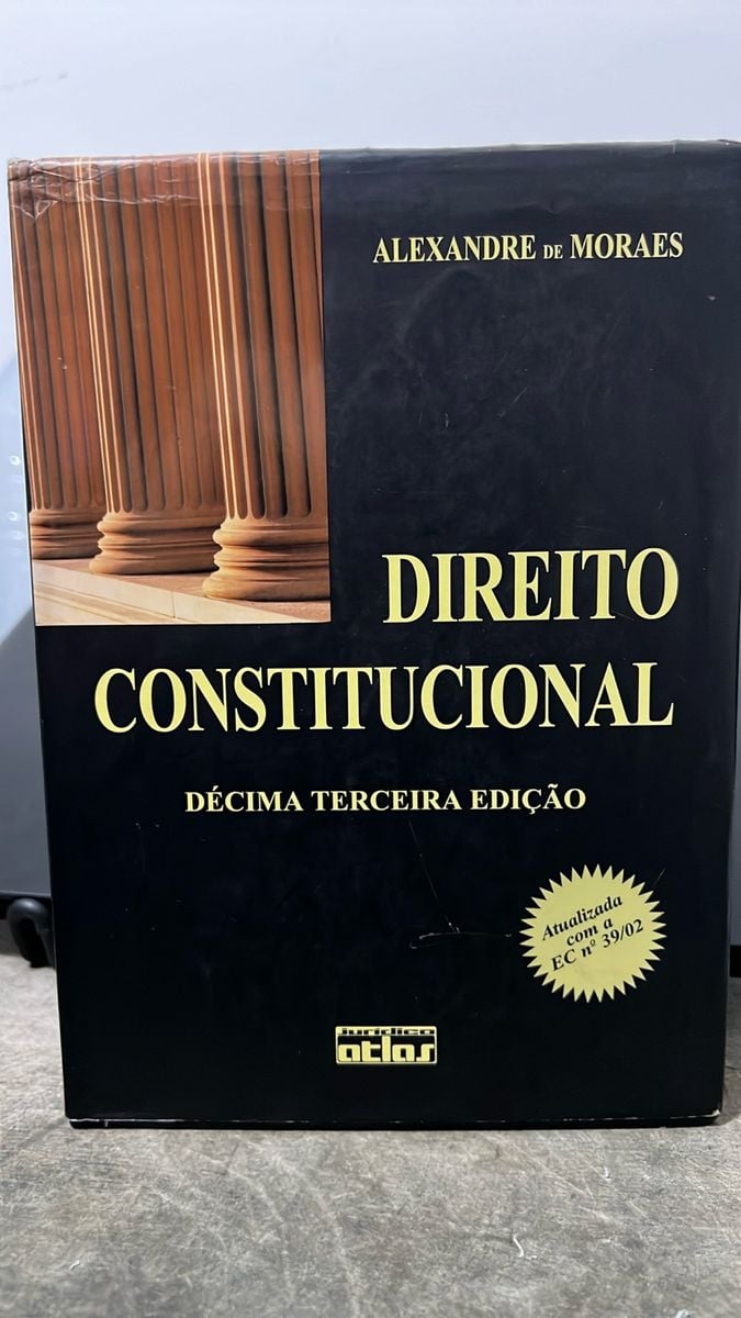 Direito Constitucional - Alexandre de Moraes - 2003 - 13ª Edição ...