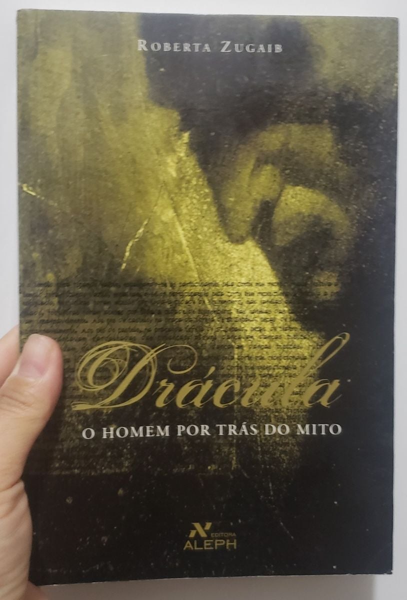 Drácula - O Homem por trás do Mito Roberta Zugaib | Livro Editora Aleph ...