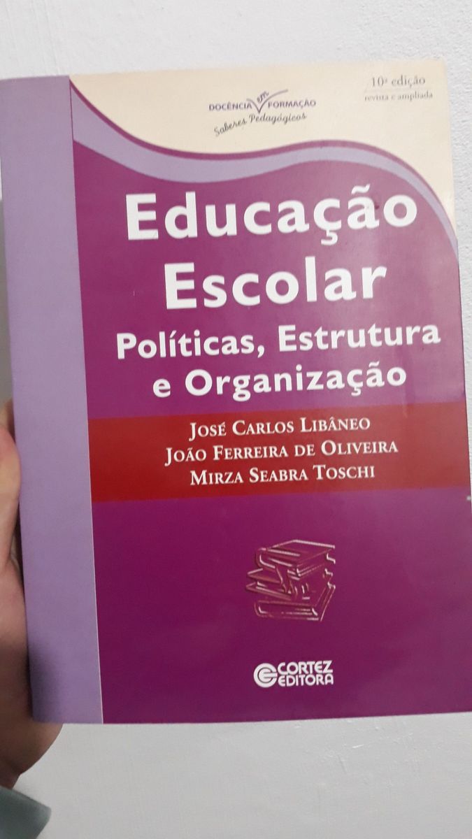 Educação Escolar, Politicas, Estrutura E Organização. | Livro Cortez ...