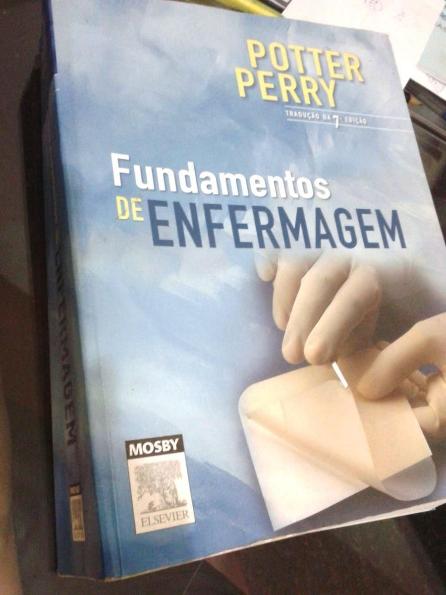 Elsevier Livro "fundamentos de Enfermagem" Potter 7ª Edição Livro