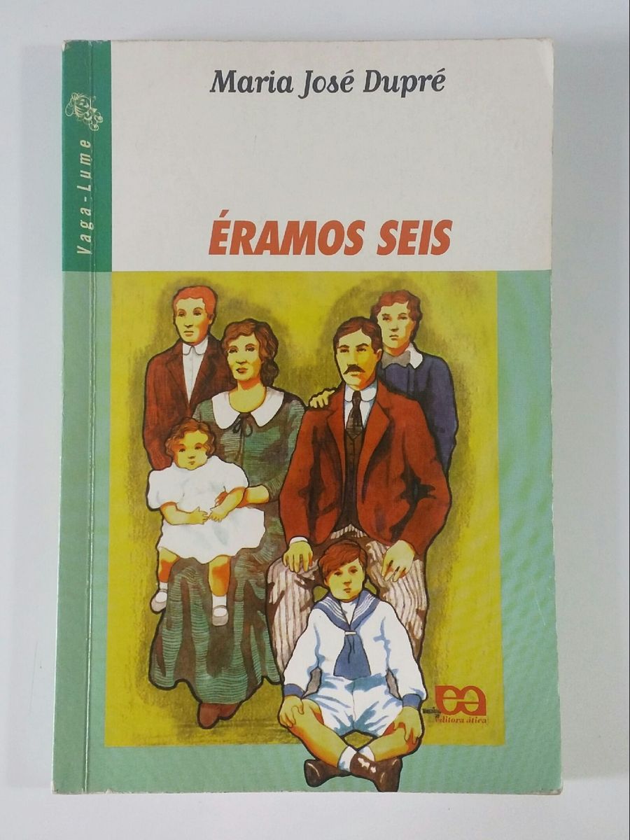 Éramos Seis - Maria José Dupré (livro) | Livro Editora ática Usado ...