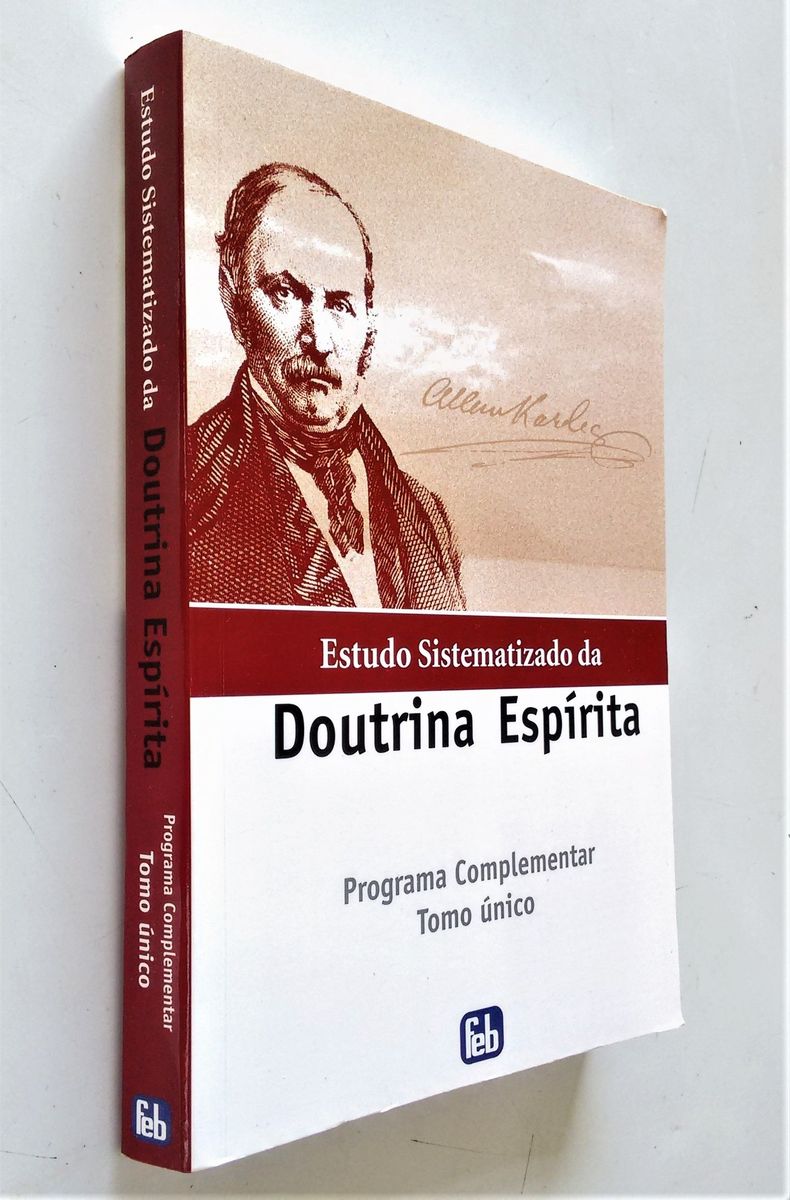 Estudo Sistematizado da Doutrina Espírita - Fundamental - Volume Único