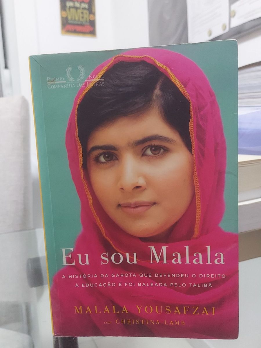 Eu Sou Malala A História Da Garota Que Defendeu O Direito À Educação E Foi Baleada Pelo Talibã 6800