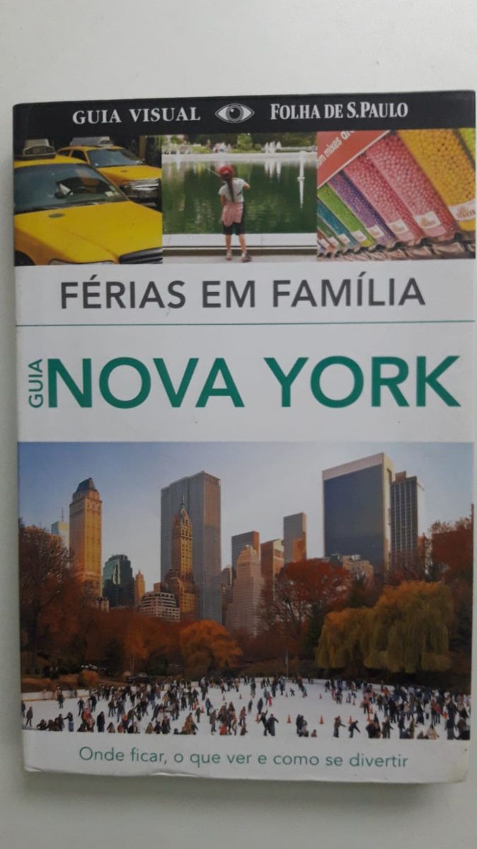 Férias Em Família Guia Nova York Guia Visual Folha De São Paulo Livro Usado 77685953 Enjoei 