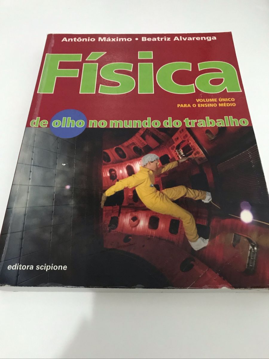 Física - De Olho No Mundo Do Trabalho | Livro Editora Scipione Usado ...