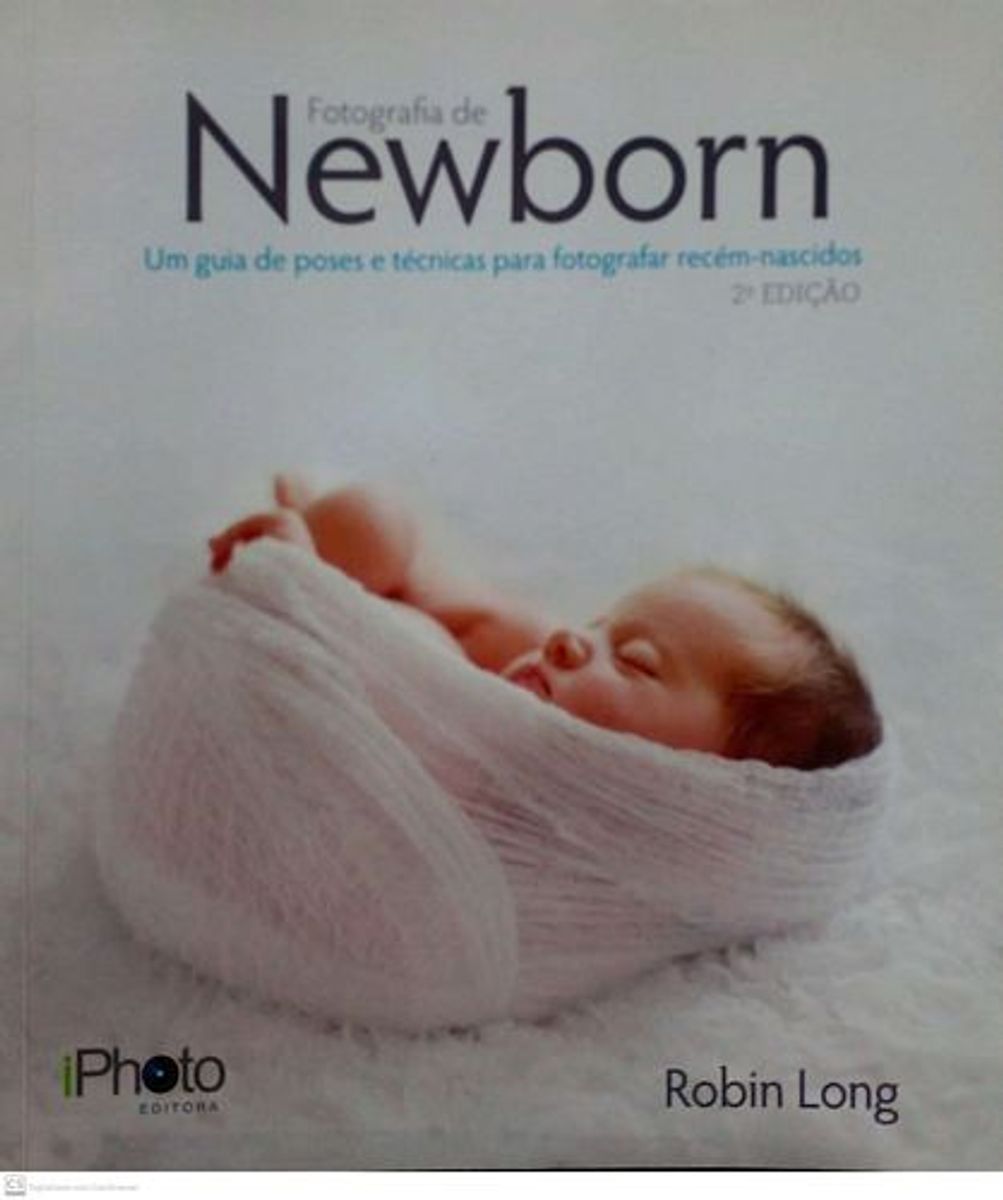 Fotografia De Newborn - Um Guia De Poses E Técnicas Para Fotografar ...