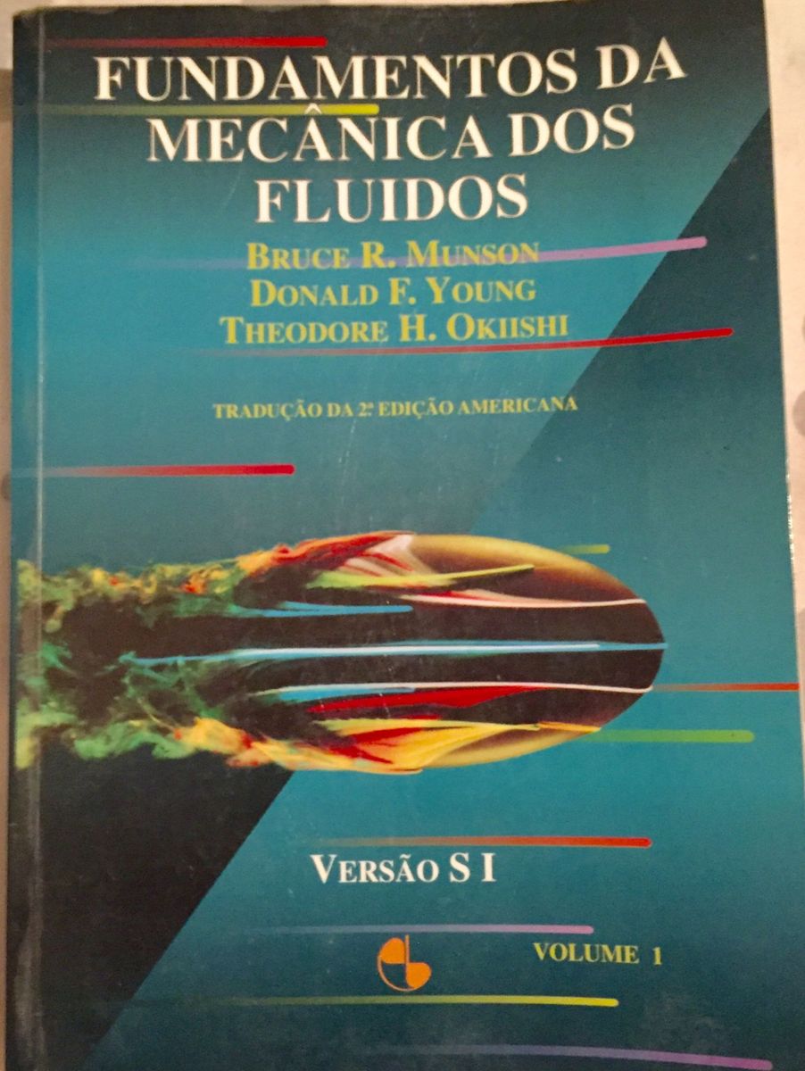 Fundamentos Da Mecanica Dos Fluidos Vol 1 Munson Bruce R Livro Editora Edgard Bücher Usado 6243