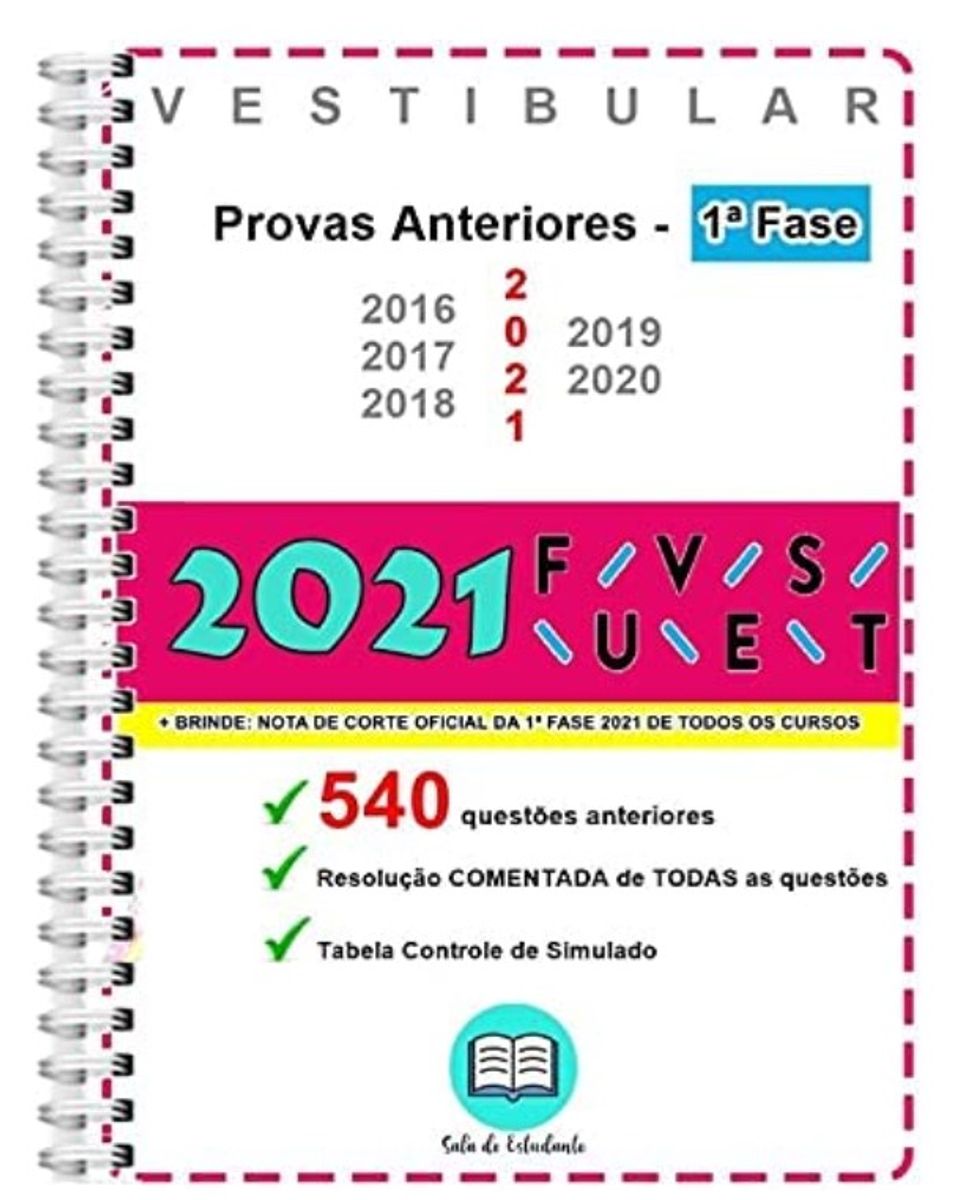 Fuvest 1 Fase 540 Questões Provas Anteriores 2016 A 2021 + Gabarito ...