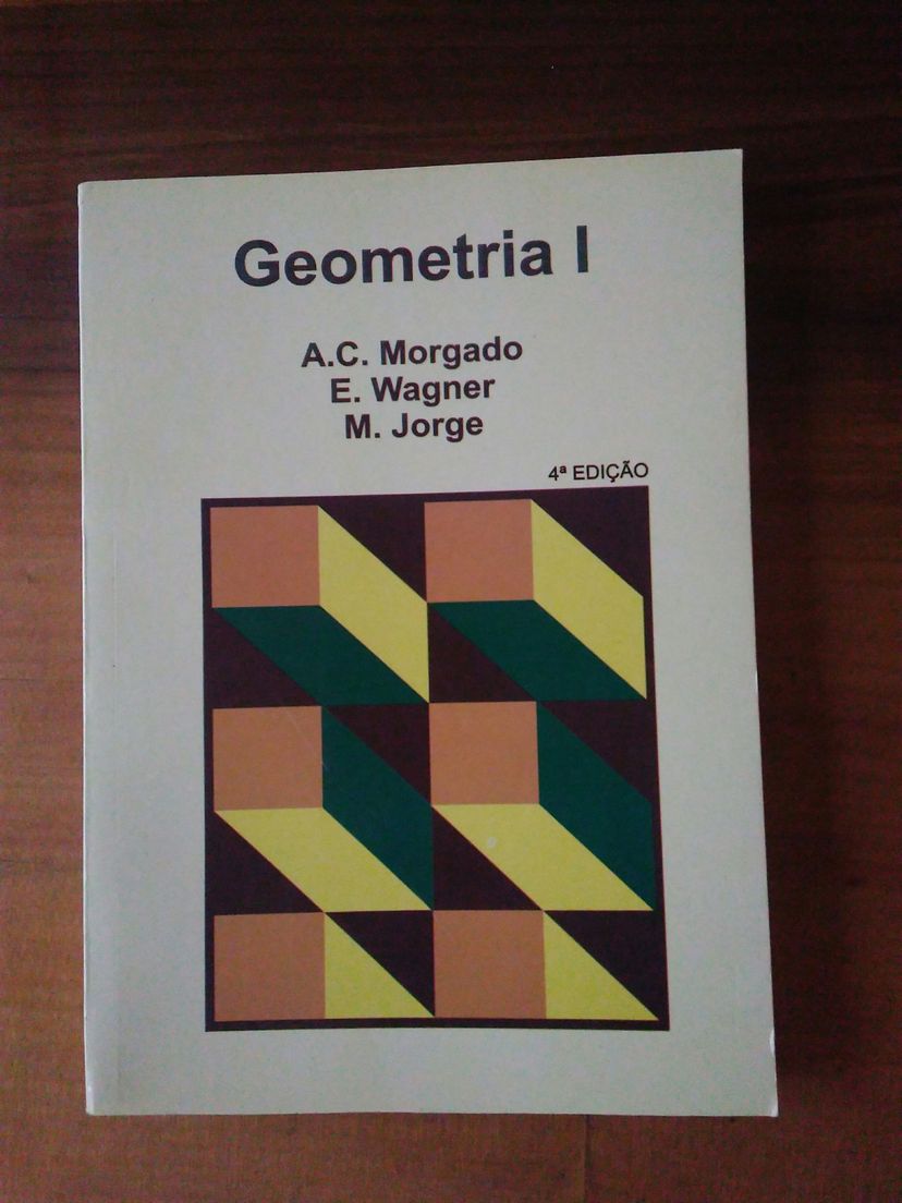 Geometria 1 - A.c. Morgado / E. Wagner / M. Jorgeautor | Livro Sbm ...