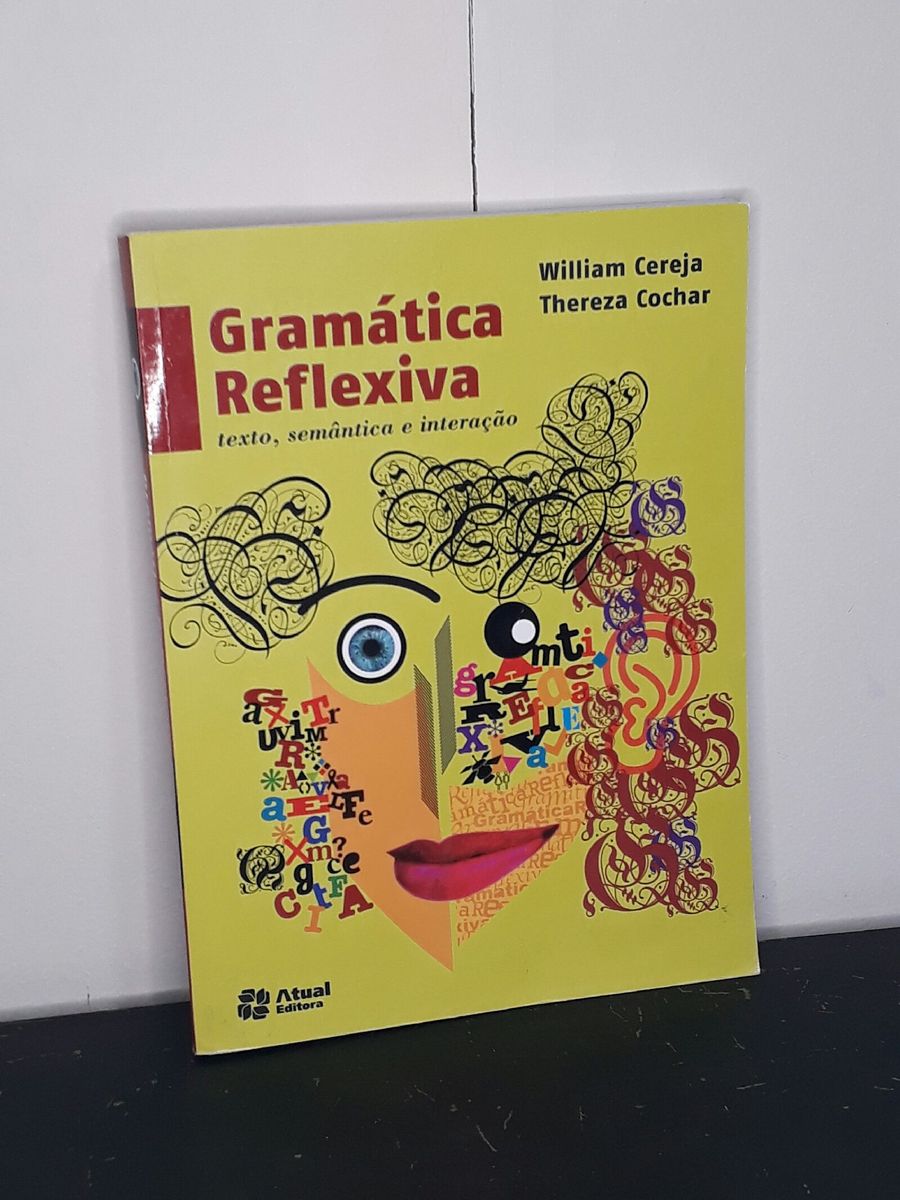 Gramática Reflexiva | Livro Atual Editora Usado 52492898 | Enjoei