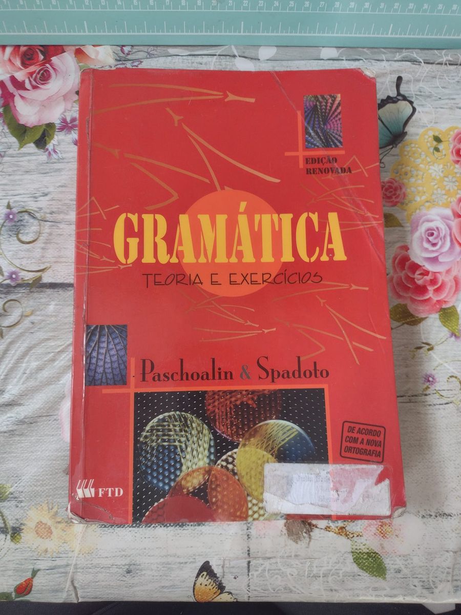 Gramatica Teoria E Atividades Paschoalin E Spadoto