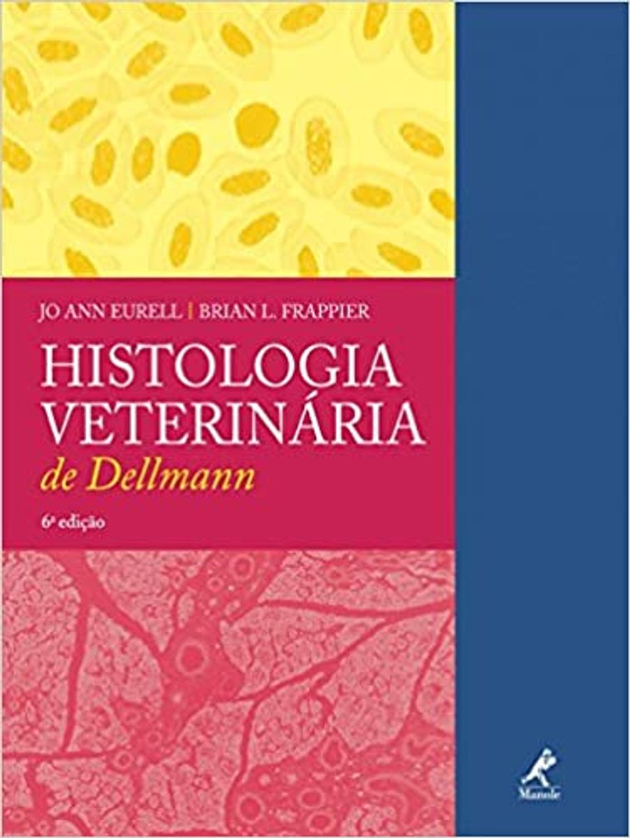 Histologia Veterinária De Dellmann 6°edição | Item Info & Eletro ...