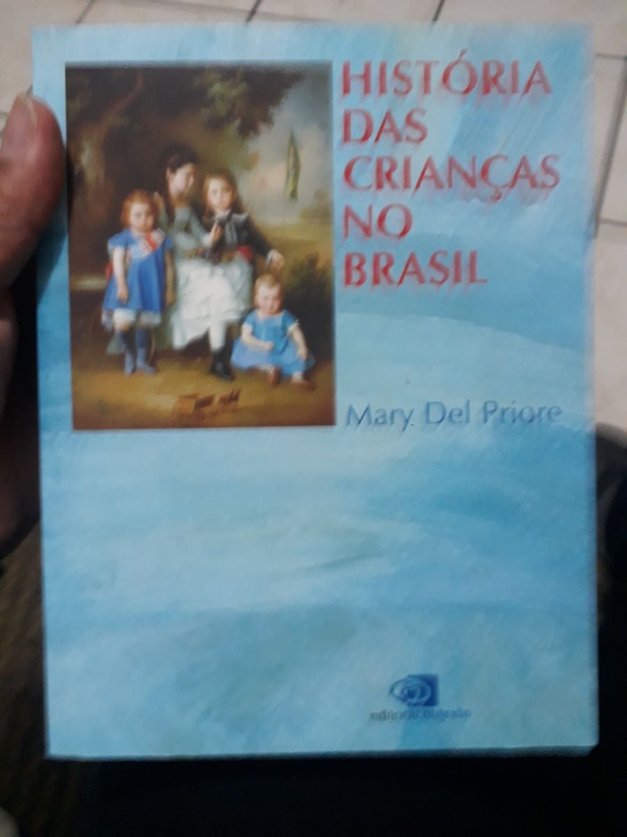 História Das Crianças No Brasil Mary Del Priore Livro Contexto Usado