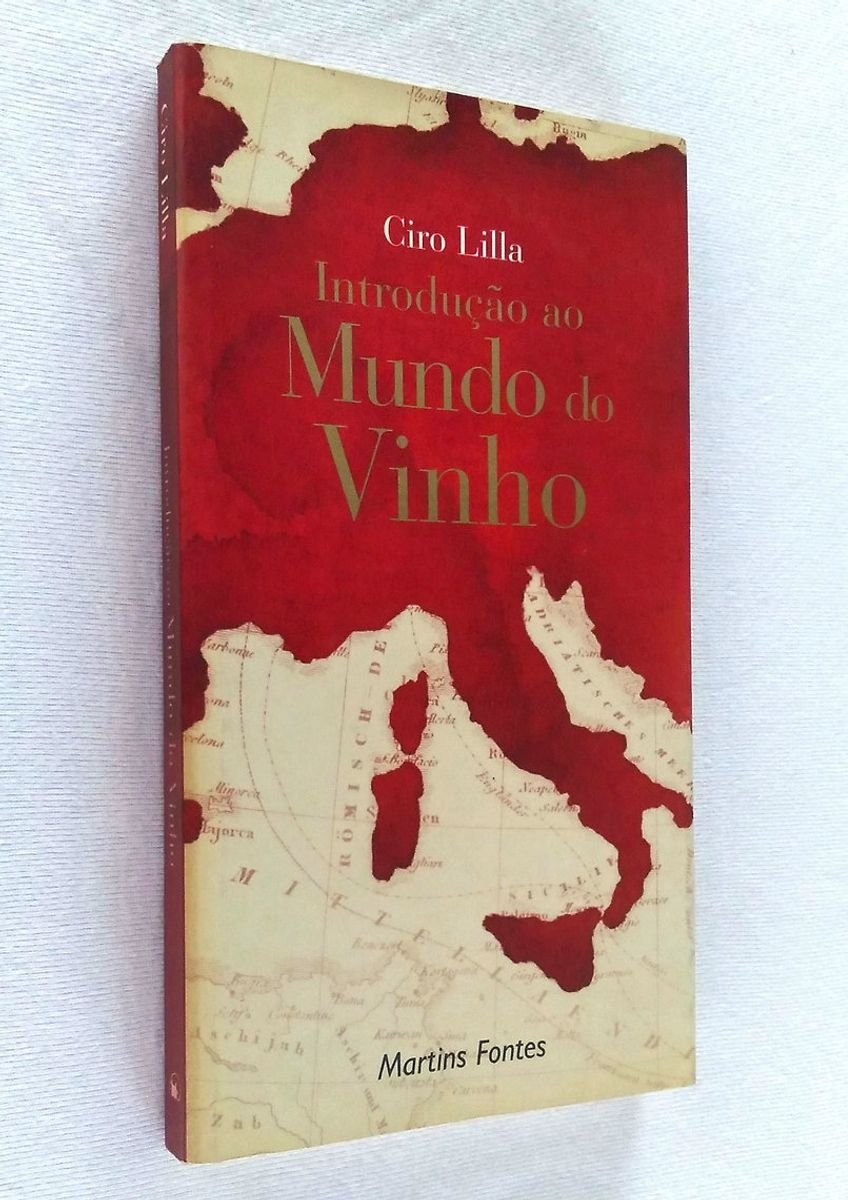 Introdu o Ao Mundo do Vinho Ciro Lilla Livro Martins Fontes