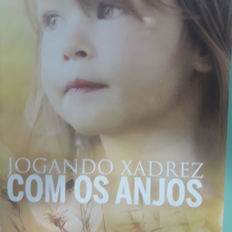 Livro Jogando Xadrez com Os Anjos