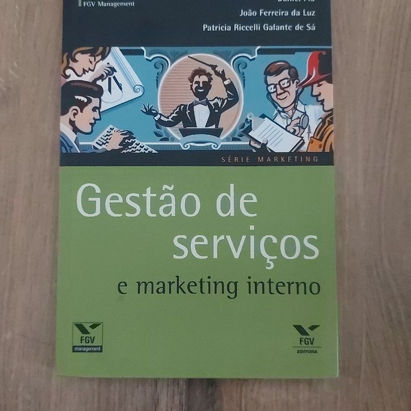 GestãO De ServiçOs E Marketing Interno Fgv