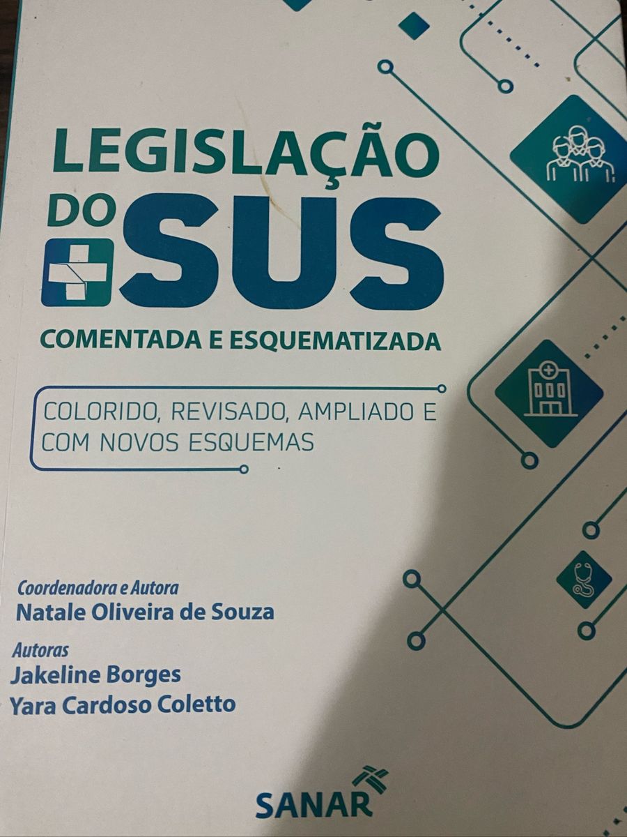 Legislação Do Sus Comentada E Esquematizada | Livro Odontologia Usado ...