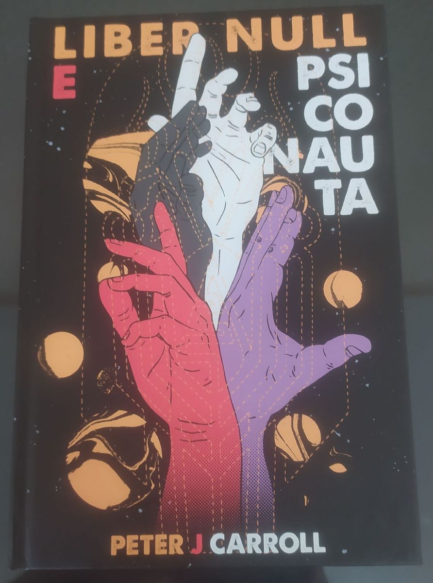 Liber Null e Psiconauta - Peter J. Carroll | Livro Penumbra Livros ...