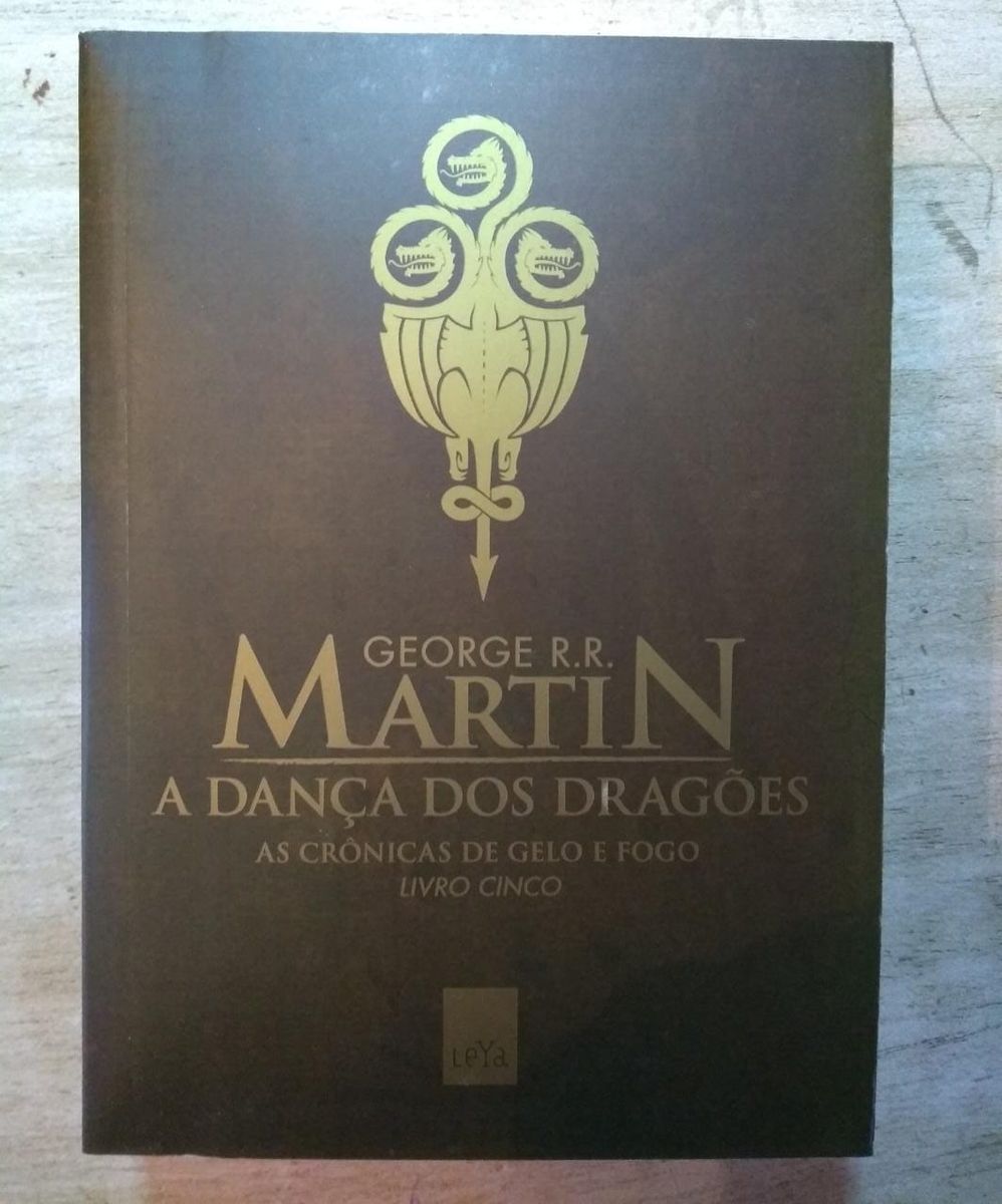 Livro 5 de Game Of Thrones - a Dança Dos Dragões, de As Crônicas de ...