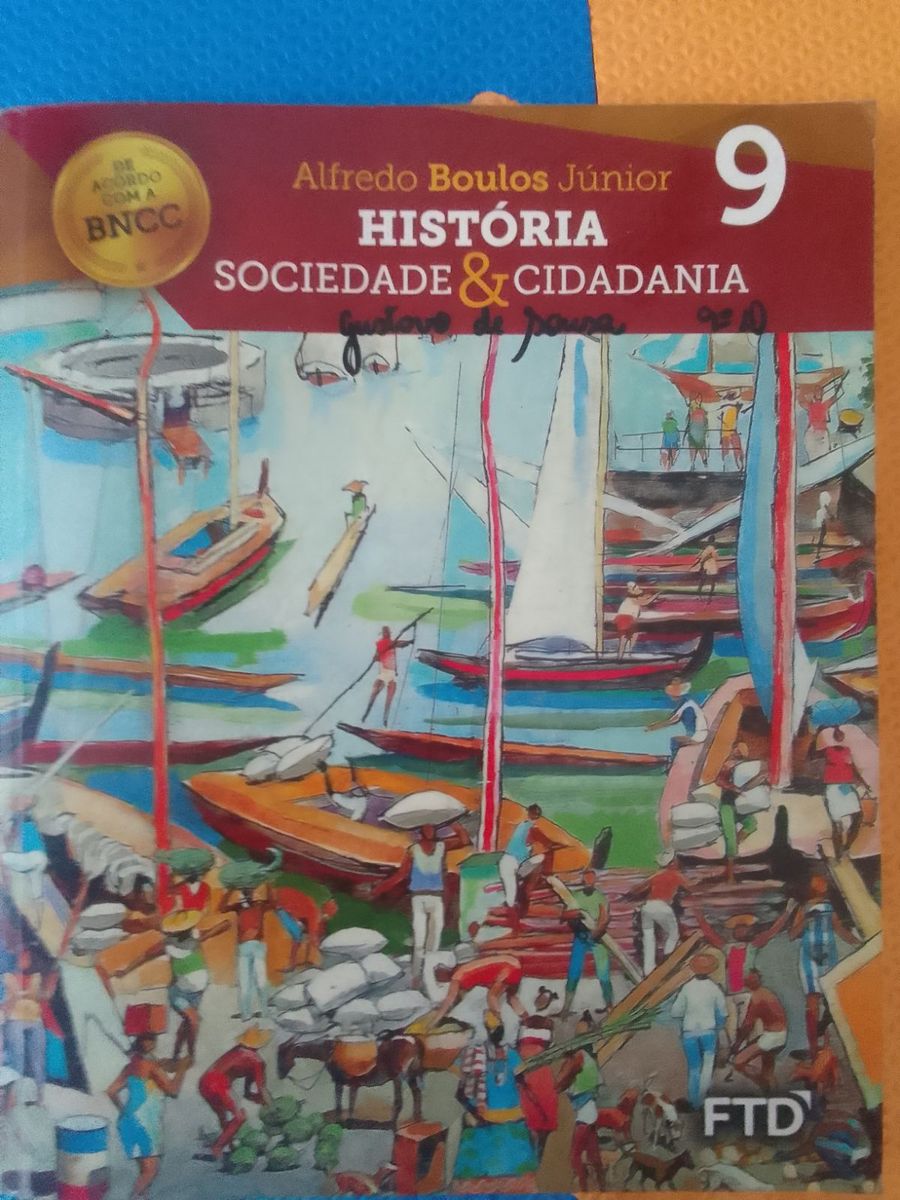 Livro 9 Ano Historia Sociedade e Cidadania | Livro Ftd Usado 83430199 ...