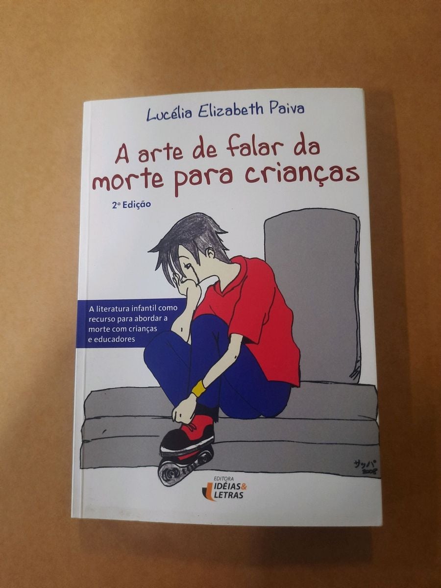 Livro a Arte de Falar da Morte para Crianças , Ref Caixa 16 | Livro ...