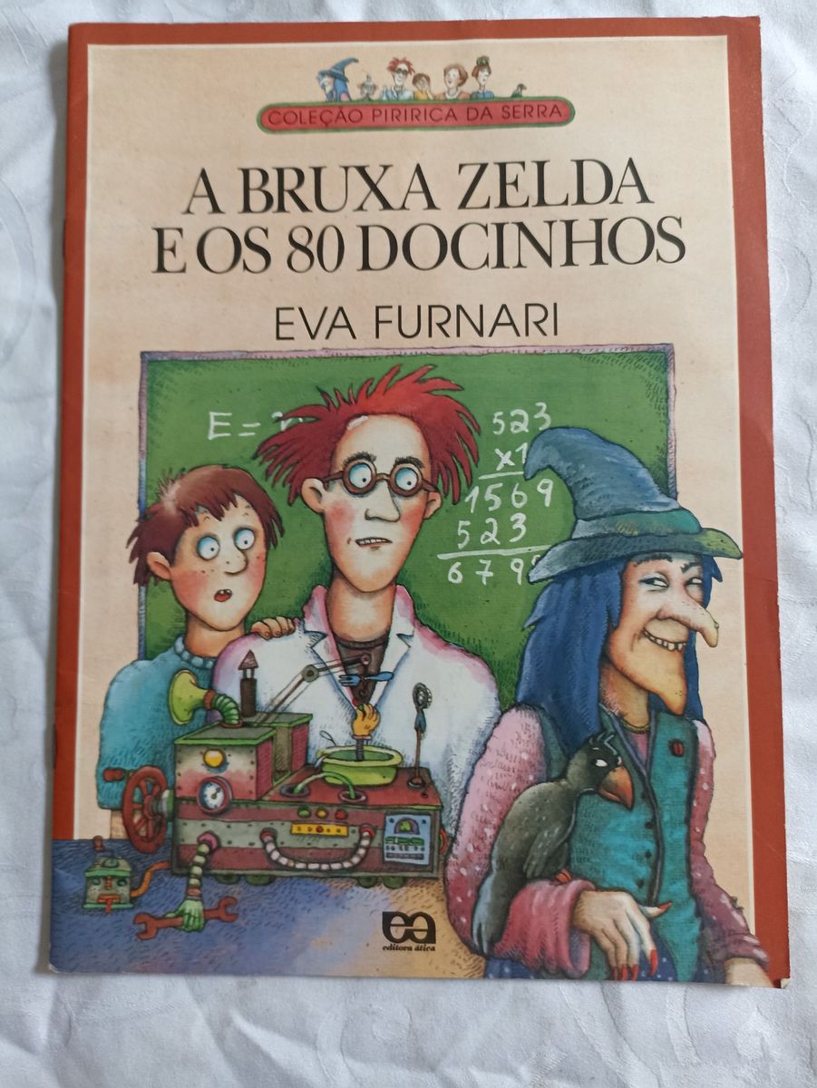 A bruxa Zelda e os 80 docinhos - Série Do Avesso