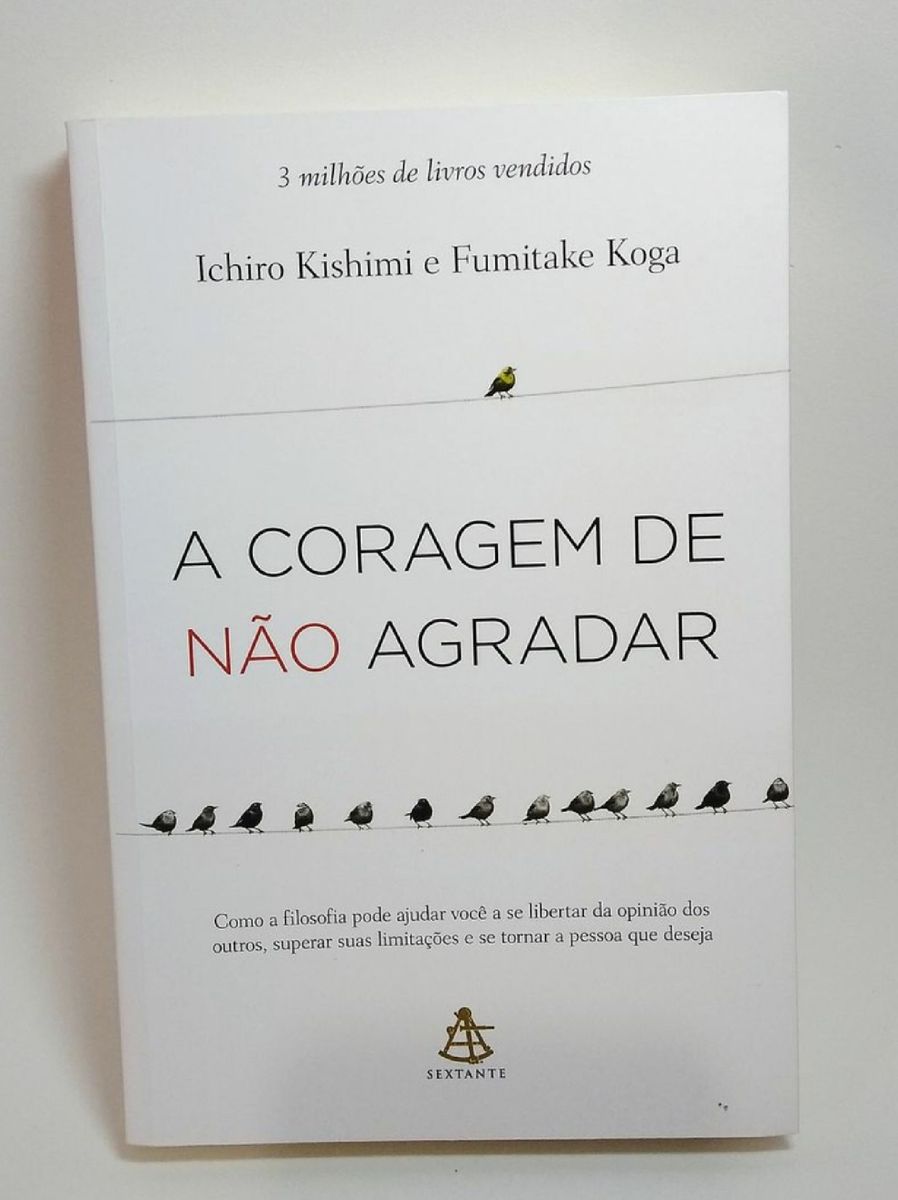 Livro - a Coragem de Não Agradar | Livro Sextante Usado 44319084 | enjoei