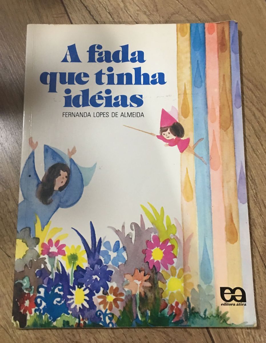 Livro - a Fada Que Tinha Ideias | Livro Editora ática Usado 23454009 ...