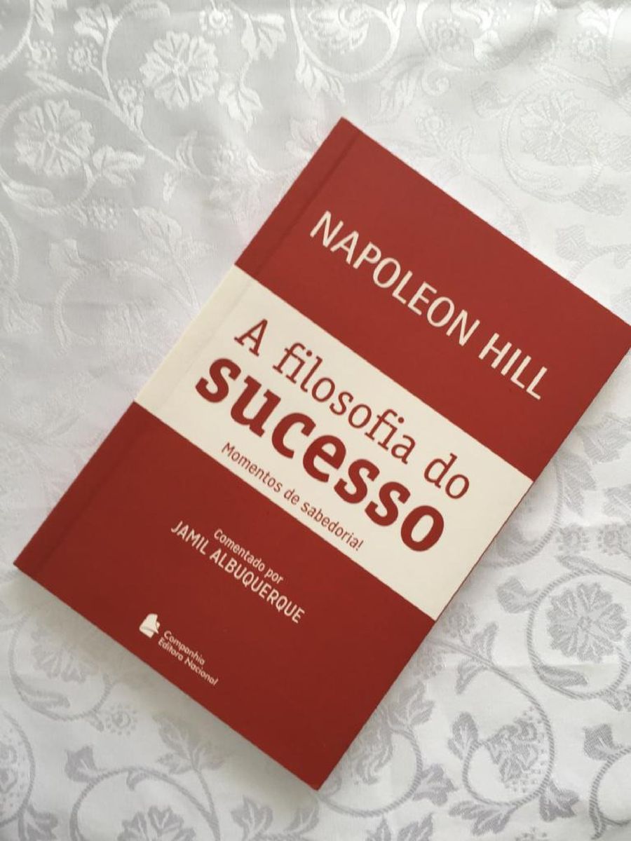 Livro a Filosofia do Sucesso Napoleon Hill Livro Companhia Editora Nacional Usado 50203878