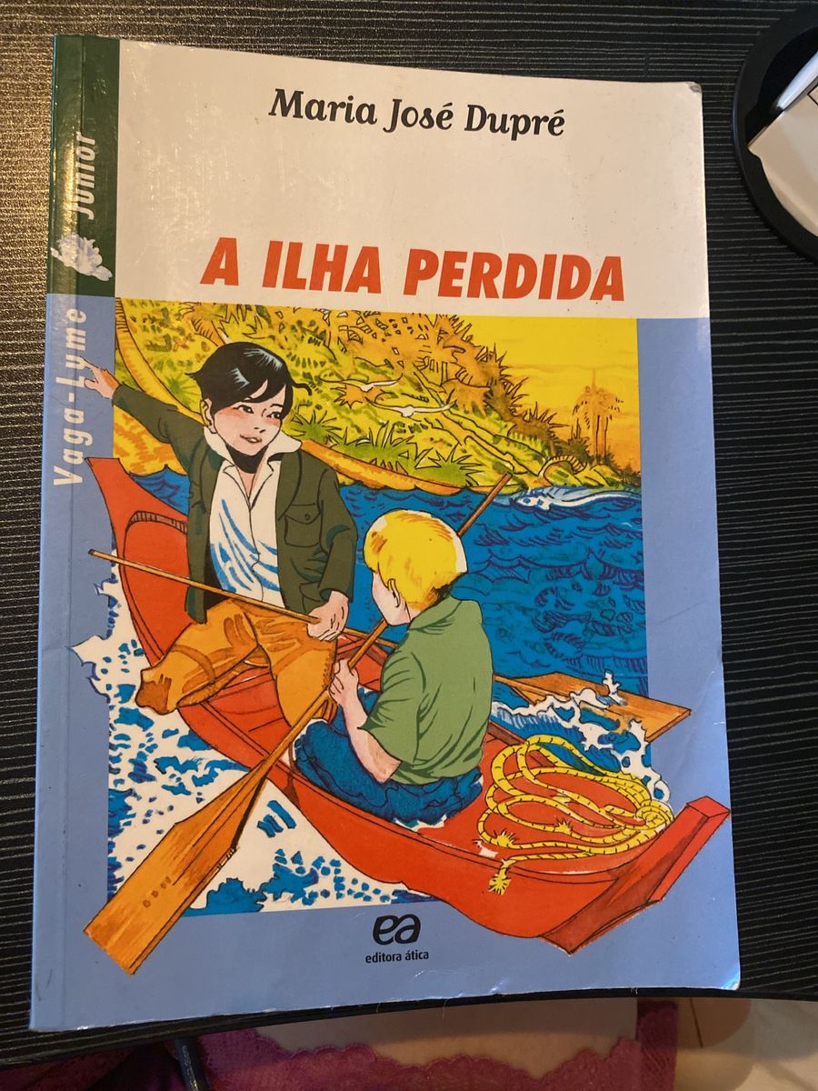 Livro a Ilha Perdida Maria José Dupré | Livro Editora Atica Usado ...