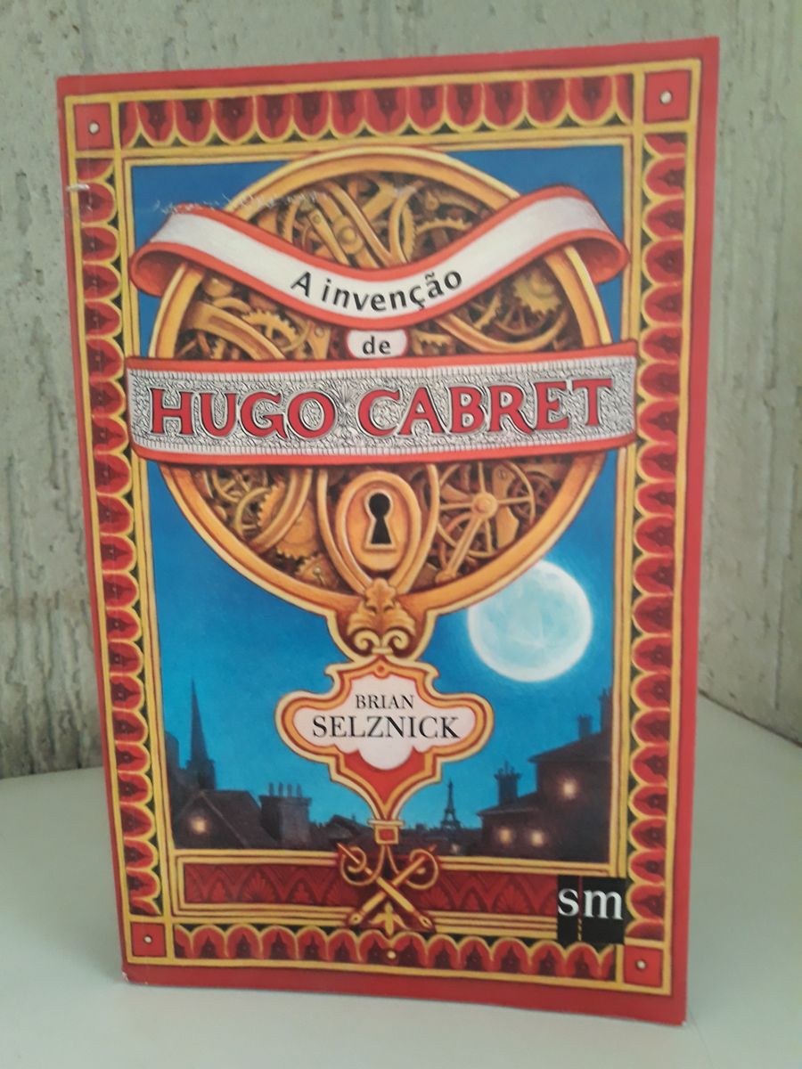 Livro a Invenção de Hugo Cabret de Brian Selznick 533 Pág Lindas ...