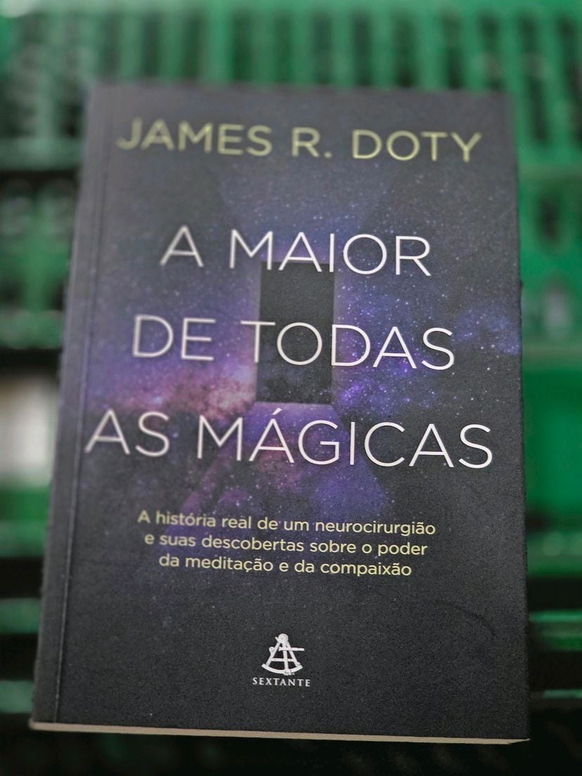 Livro a Maior de Todas As Mágicas James R Doty | Livro Sextante Usado ...