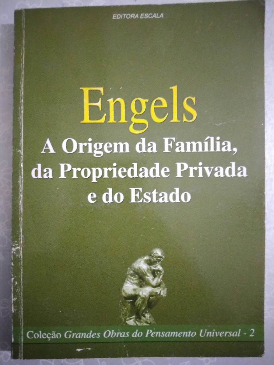Livro a Origem da Família, da Propriedade Privada e do Estado | Livro