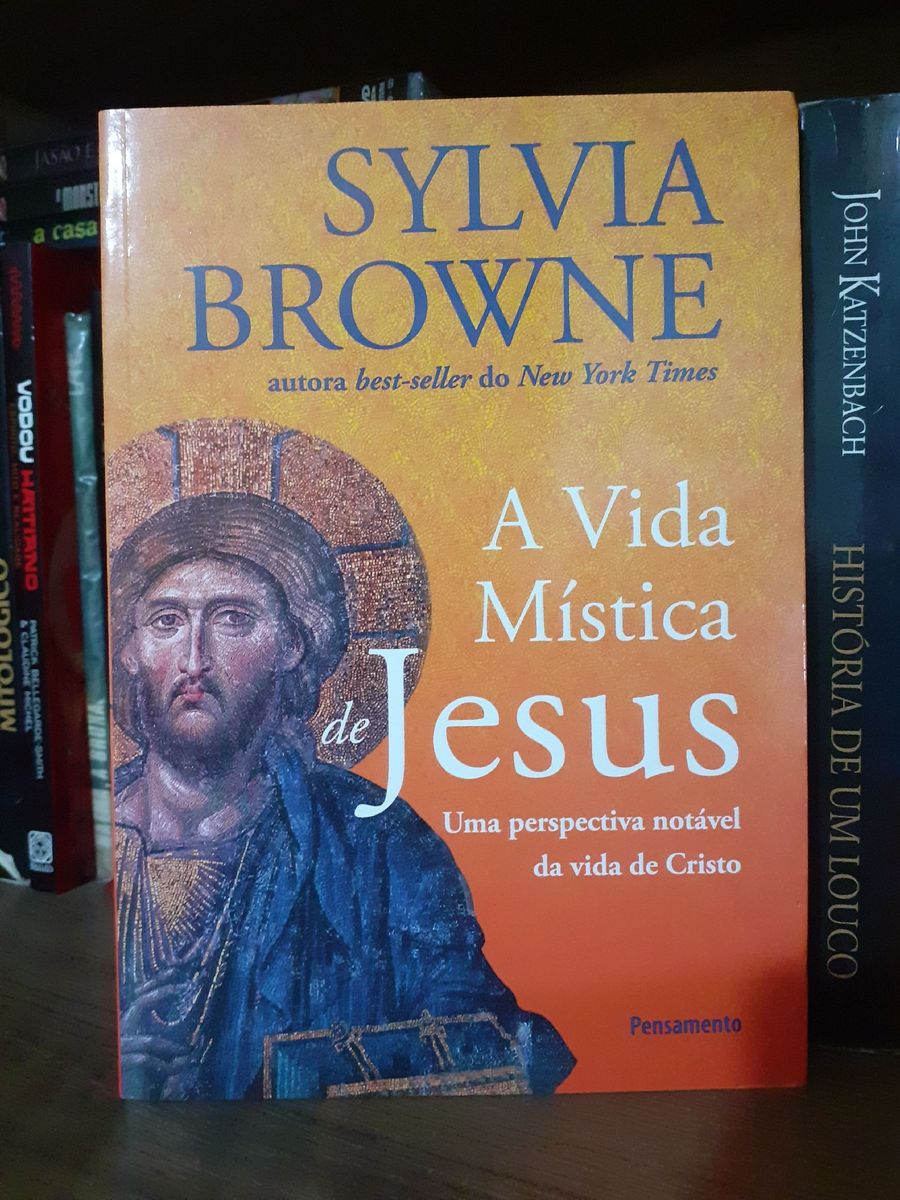 Livro a Vida Mística de Jesus Cristo Sylvia Browne | Livro Usado ...