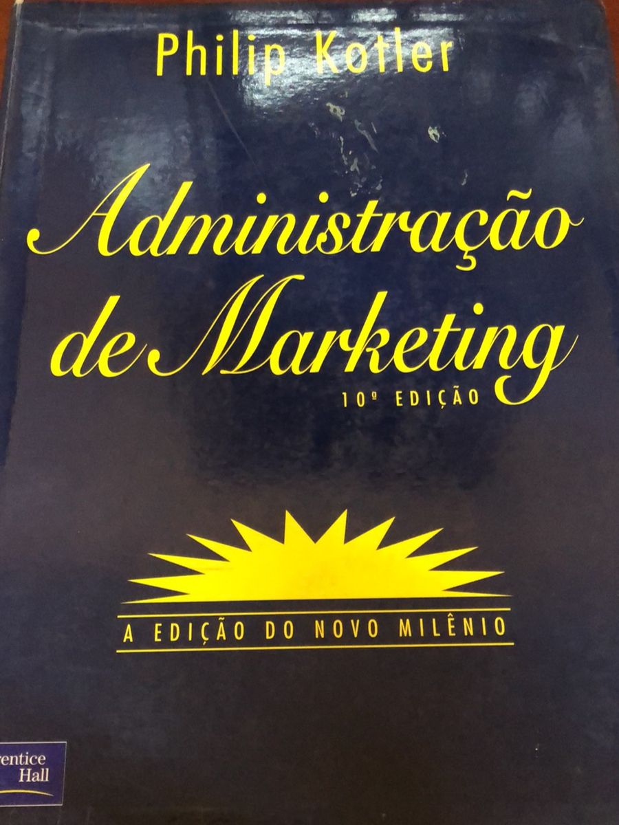 Livro Administração de Marketing 10ª Edição Philip Kotler | Livro Usado ...