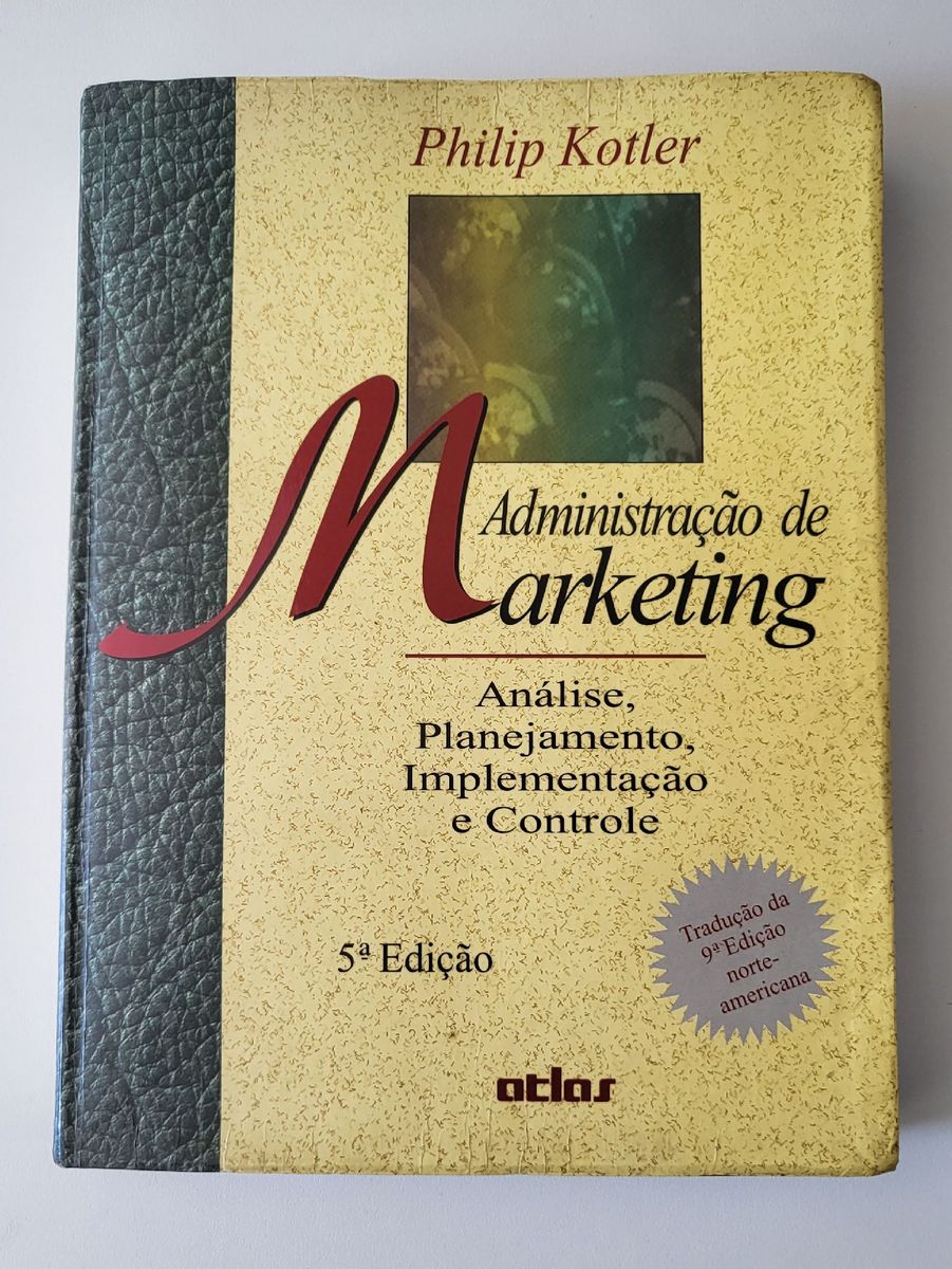 Livro "administração de Marketing" do Philip Kotler | Livro Editora ...