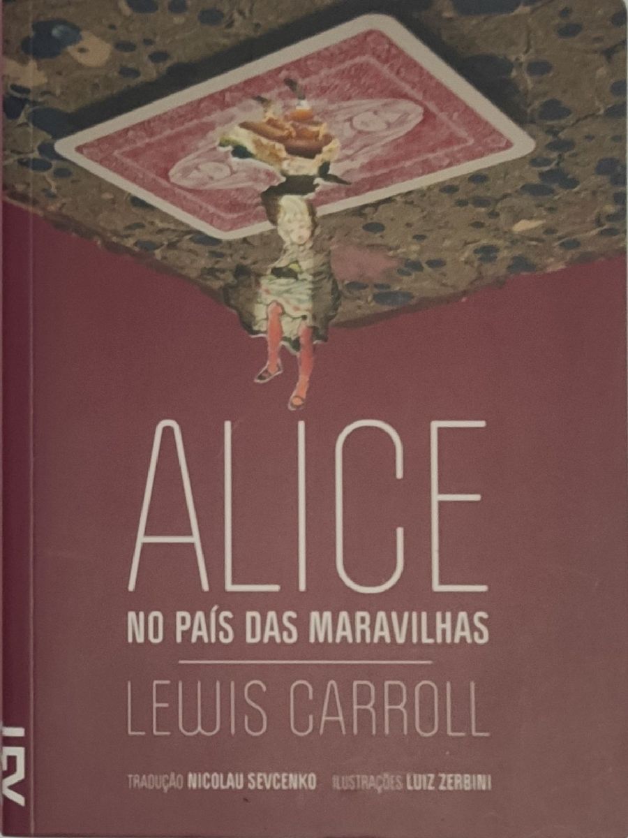 Livro Alice No País Das Maravilhas De Lewis Carroll Trad De Nicolau