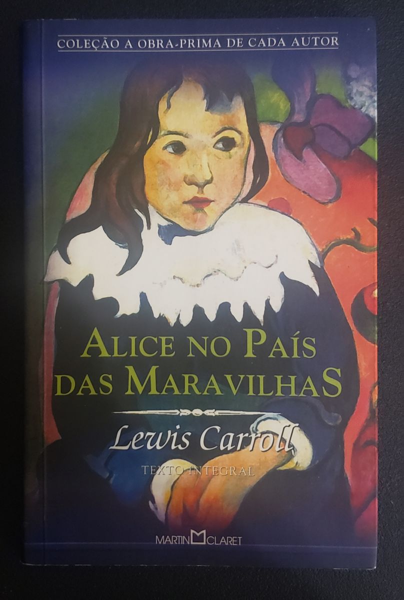 Livro Alice No Pa S Das Maravilhas Lewis Carroll Livro Martin Claret Usado Enjoei