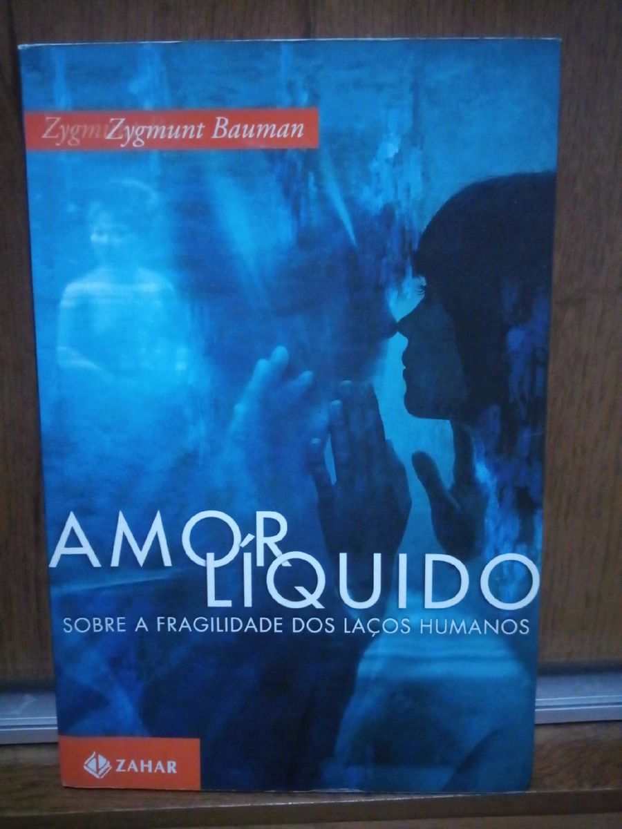 Livro Amor Liquido Bauman Livro Editora Zahar Usado 35958949 Enjoei 6275