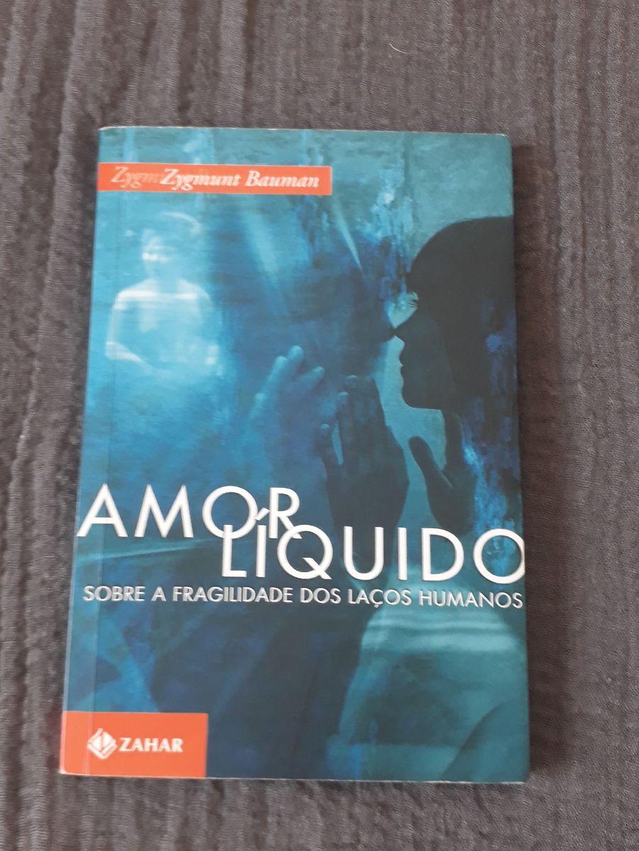 Livro Amor Líquido Zygmunt Bauman Livro Editora Zahar Usado 56556662 Enjoei 4068