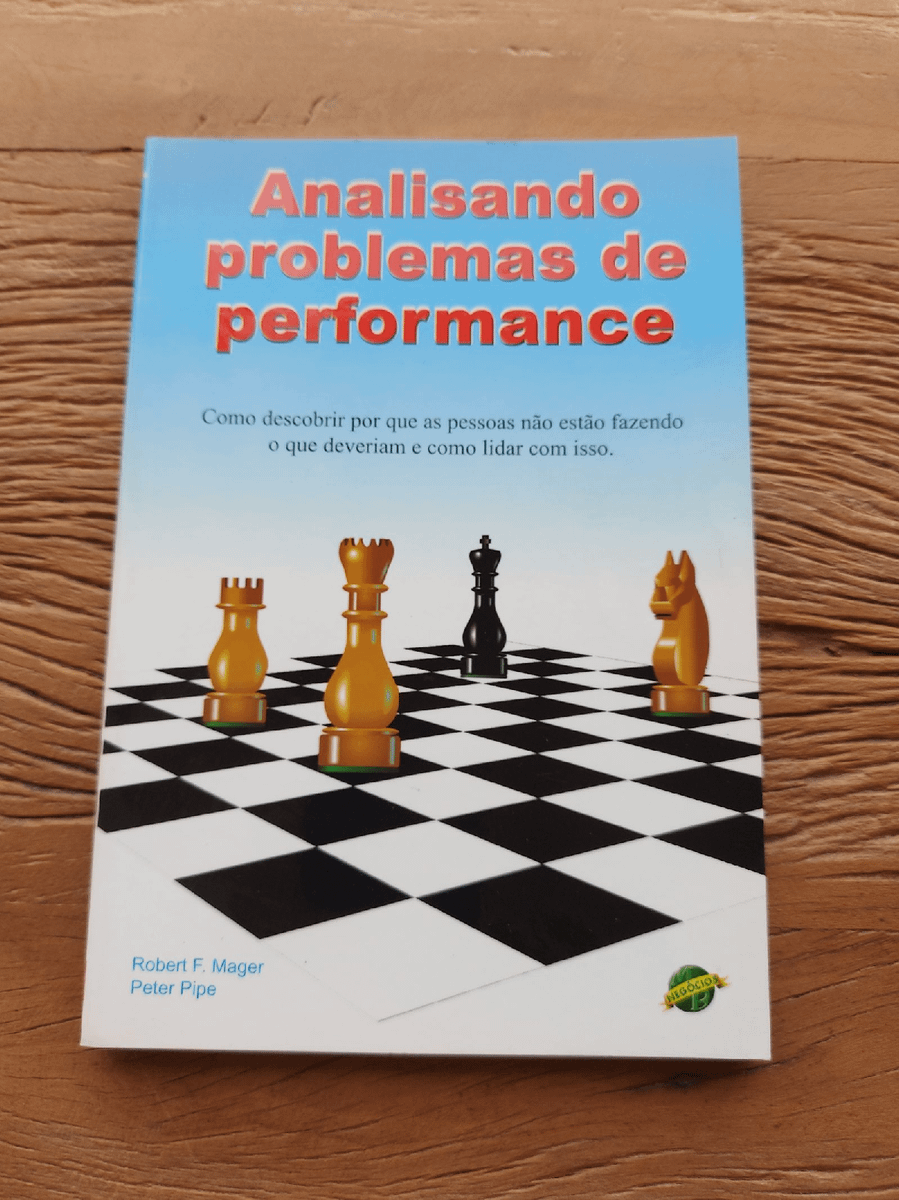 Livro Analisando Problemas de Performance | Livro Robert Mager E Peter ...