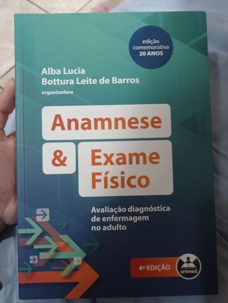 Anamnese e Exame Físico: Avaliação Diagnóstica de Enfermagem no