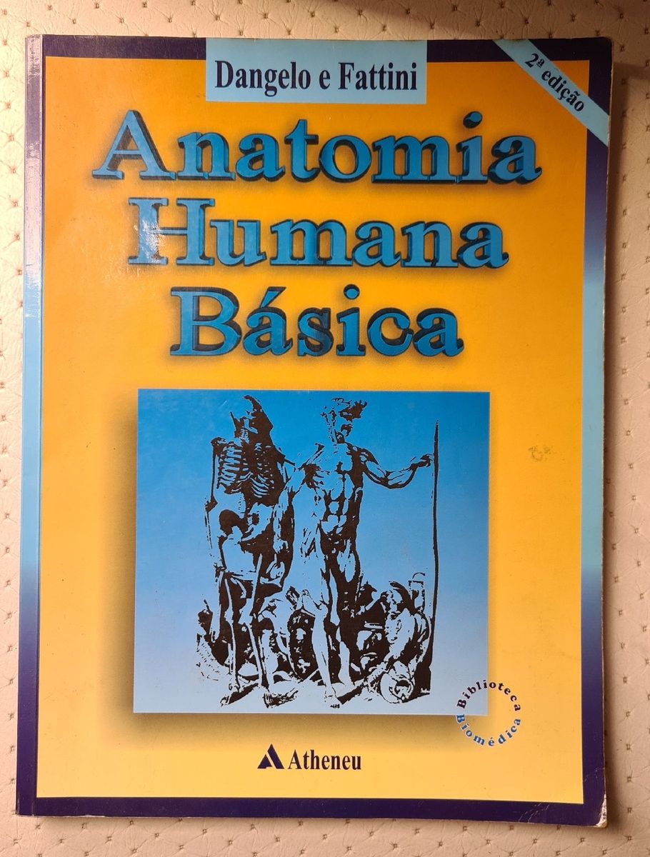 Livro Anatomia Humana Básica - Dangelo E Fattini | Livro Atheneu Usado ...