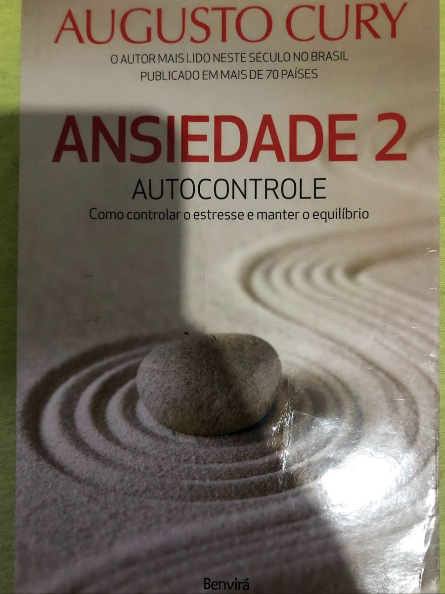 Livro: Ansiedade 2: Autocontrole. Como Controlar O Estresse e Manter O ...