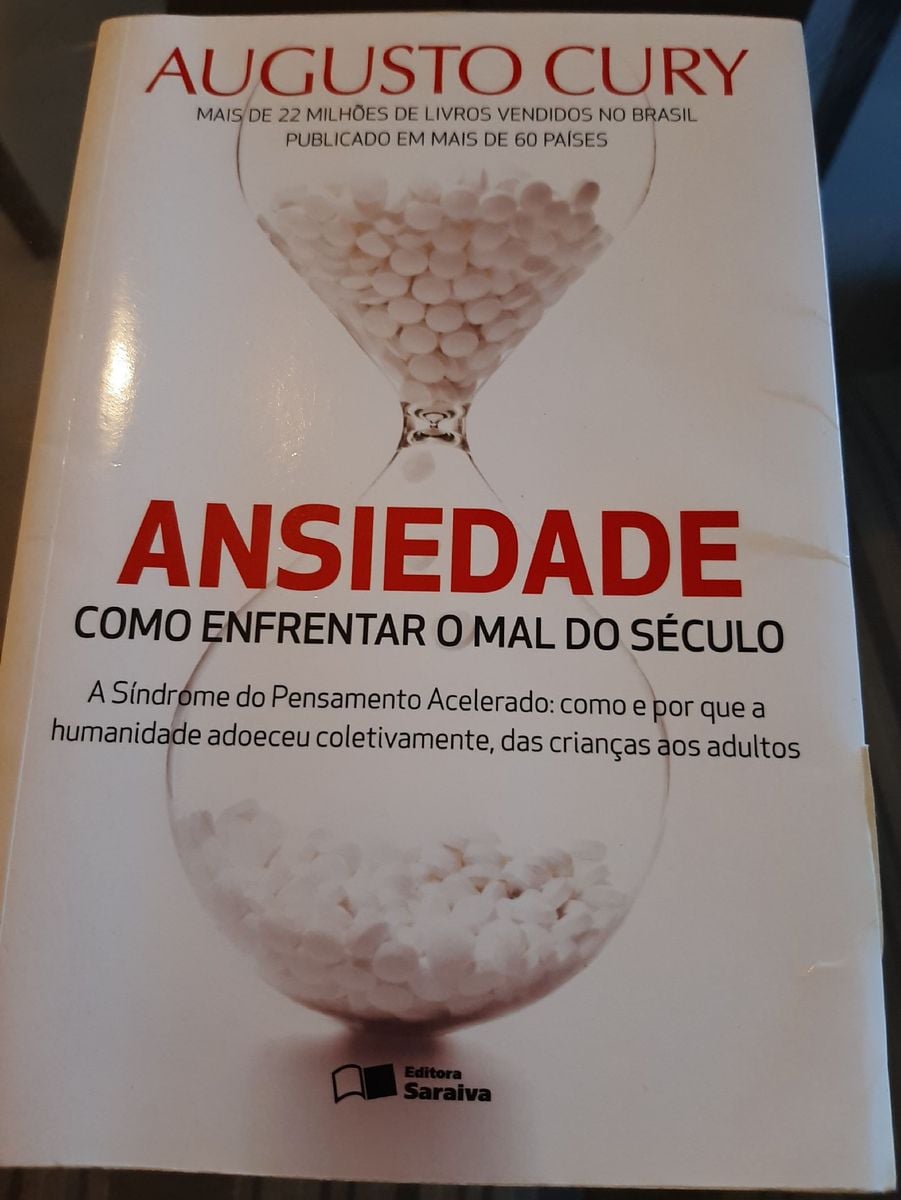 Resumo Do Livro Ansiedade Como Enfrentar O Mal Do Século