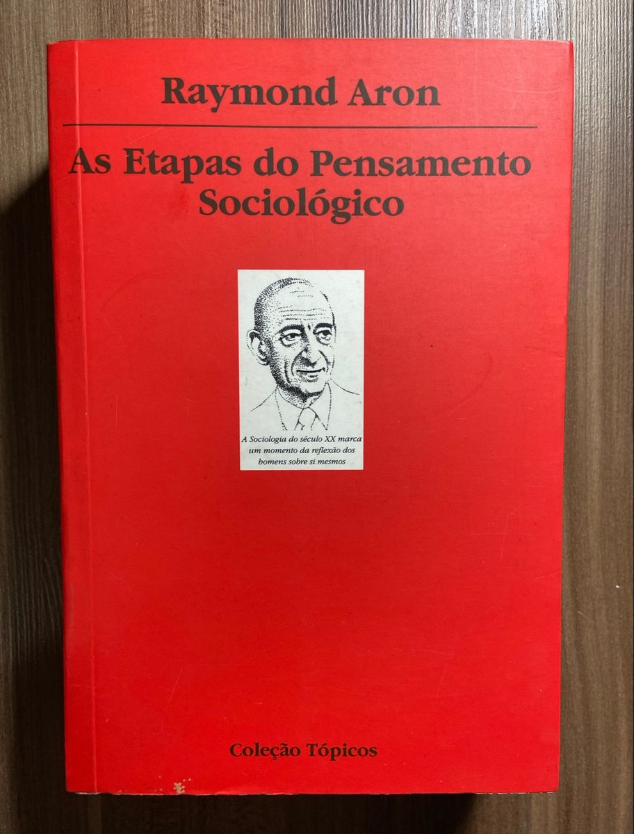 Livro - As Etapas do Pensamento Sociológico. Raymond Aron | Livro Livro ...
