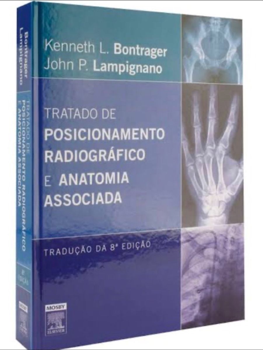 Livro Bontrager Tratado De Posicionamento Radiográfico Livro Usado 40735639 Enjoei 4794