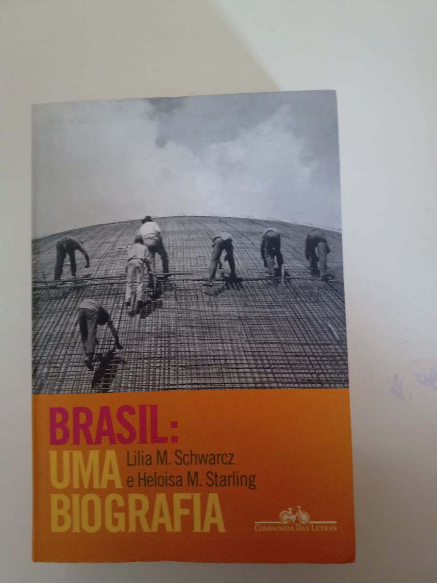 Livro Brasil Uma Biografia Livro Companhia Das Letras Usado 67809657
