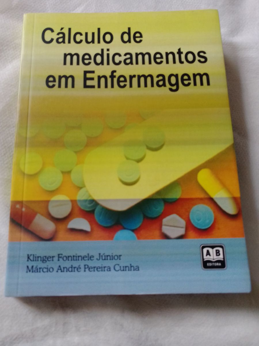 Livro Cálculo De Medicamentos Em Enfermagem Livro Ab Editora Usado 63466331 Enjoei 5263