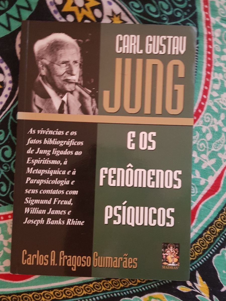 Livro Carlos Gustavo Jung e Os Fenomenos Psiquicos, Autor Carlos A ...